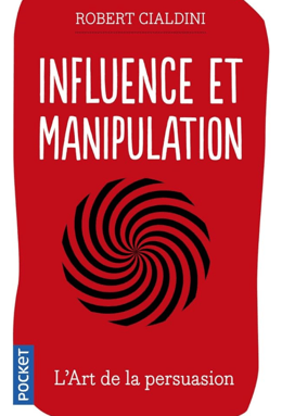 Influence et Manipulation - Livre Audio