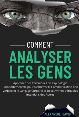 Comment analyser les gens - Livre Audio