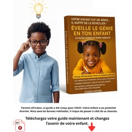 Le guide ultime pour booster l'intelligence de votre enfant