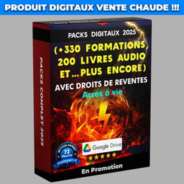 Packs Digitaux (+330 FORMATIONS VIDEO, 200 LIVRES AUDIO AVEC DROITS DE REVENTES)