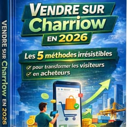 CHARRIOW :LES 5 METHODES IRRÉSISTIBLES POUR TRANSFORMER LES VISITEURS EN ACHETEURS