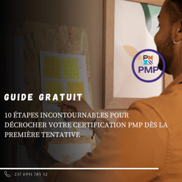 10 étapes incontournables pour décrocher votre certification PMP dès la première tentative