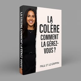 La colère, comment la gérez-vous ?