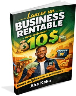 Lancer un business rentrable avec seulement 10$