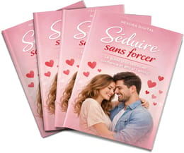 SÉDUIRE SANS FORCER: Le guide ultime pour retrouver confiance et attirer l'amour
