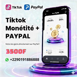 TikTok Monétisé + PayPal : Gagne et retire ton argent directement !