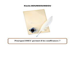 Tract 11 Pourquoi DIEU permet les souffrances