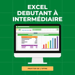 EXCEL DEBUTANT À INTERMÉDIAIRE