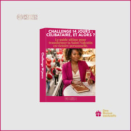 Challenge 14 Jours : Célibataire, et alors ?