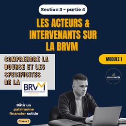 BRVM : qui sont les acteurs majeurs et quelles sont leurs missions ?