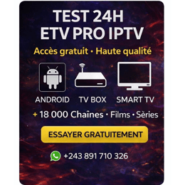 Test IPTV 24h — Gratuit