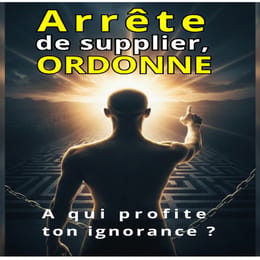 ARRETE DE SUPPLIER, ORDONNE