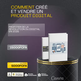 Guide Complet 2026 : Comment Créer et Vendre un Produit Digital Rentable