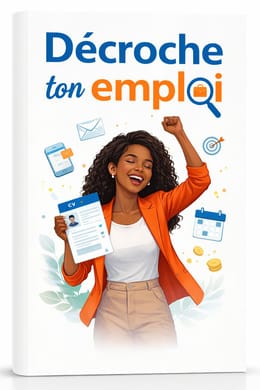 Guide 100 % pratique pour décrocher l 'emploi de ses rêves