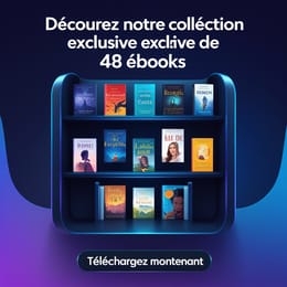Collection Ultime : Les Meilleurs Ebooks en Développement Personnel