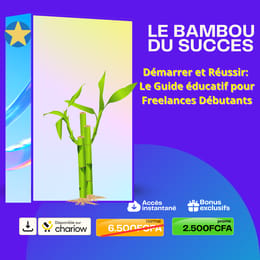 Extrait Gratuit du Guide Educatif: LE BAMMBOU DU SUCCES