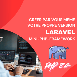 Création d'un mini Laravel maison : comprendre les coulisses des Framework PHP