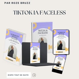 🌟 TIKTOK IA FACELESS – Attirer, Engager & Convertir Sans Te Montrer