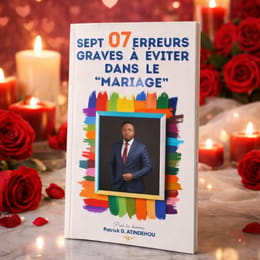 07 ERREURS GRAVES A EVITER DANS LE MARIAGE(Ebook + Version audio)