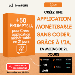 Créez une application monétisable sans coder, grâce à l’IA, en moins de 31 jours (version MVP)
