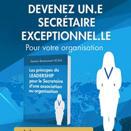 Le guide pratique SG LEADERSHIP ASSOCIATIF pour Secrétaire Général
