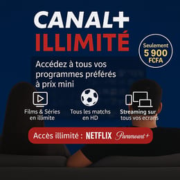 Tout Canal+ en illimité