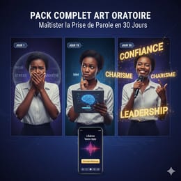 Pack Complet Art Oratoire – Maîtriser la Prise de Parole en 20 Jours