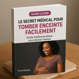 LE SECRET MÉDICAL POUR TOMBER ENCEINTE FACILEMENT