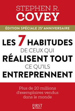 Les 7 habitudes de ceux qui réalisent tout ce qu'ils entreprennent - Livre Audio
