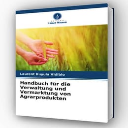 Handbuch für die Verwaltung und Vermarktung von Agrarprodukten