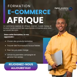 Maîtrisez l’E-commerce en Afrique : Formation Complète 2025