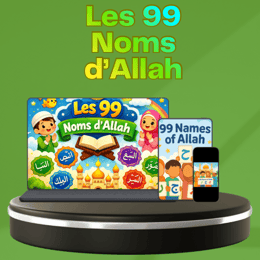 VIDÉOS LUDIQUE BILINGUES FRANÇAIS-ARABES : LES 99 NOMS D’ALLAH POUR ENFANTS.+(BONUS OFFERT)