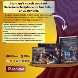 Sécurise et Protège le Téléphone de ton enfant dans un monde digital en 20 minutes.