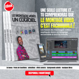E-BOOK - LE MONTAGE VIDÉO N'EST PAS UN LOGICIEL - APPREND À MONTER COMME UN PRO À PARTIR DE ZERO 😎