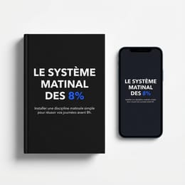 LE SYSTEME MATINAL DES 8%