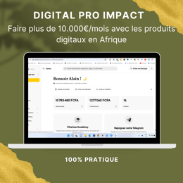 DIGITAL PRO IMPACT – Devenez un Pro des Produits Digitaux en Afrique
