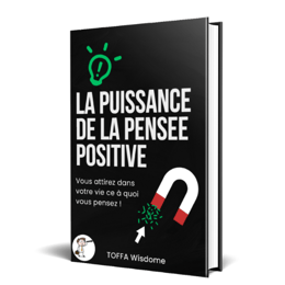 La puissance de la pensée positive