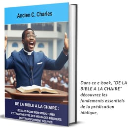 DE LA BIBLE A LA CHAIRE