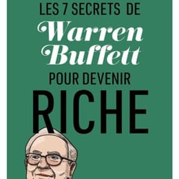 7 secrets de Warren Buffet