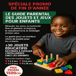 LE GUIDE PARENTAL DES JOUETS ET JEUX POUR ENFANTS