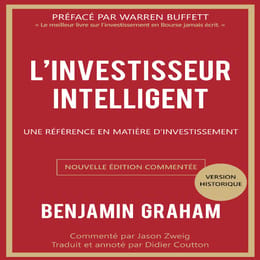 L’Investisseur Intelligent – Benjamin Graham
