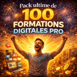 Pack 100 Formations Digitales PRO : La Méthode Rapide pour Devenir Rentable en 30 Jours