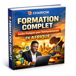 Formation complet Guides Pratiques pour l’Entrepreneuriat en Afrique