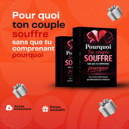 POURQUOI TON COUPLE SOUFFRE
