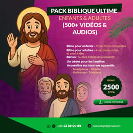 Pack Biblique Ultime – Enfants & Adultes (500+ vidéos & audios)
