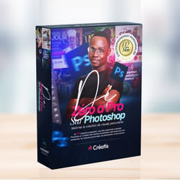 De Zéro à Pro sur Photoshop : Maîtrise la création de visuels percutants