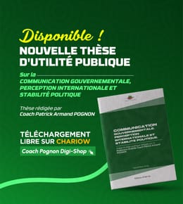 COMMUNICATION GOUVERNEMENTALE, PERCEPTION INTERNATIONALE ET STABILITÉ POLITIQUE - Décembre 2025