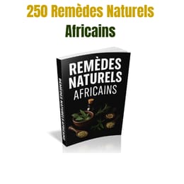 Guide pour améliorer votre bien-être en 30 jours sans produits chimiques avec remèdes africains.