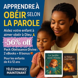 🎁 Le Pack Obéissance Divine – 2 eBooks + 8 bonus pédagogiques (4–12 ans)✝️