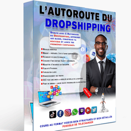 FORMATION: L'autoroute du Dropshipping